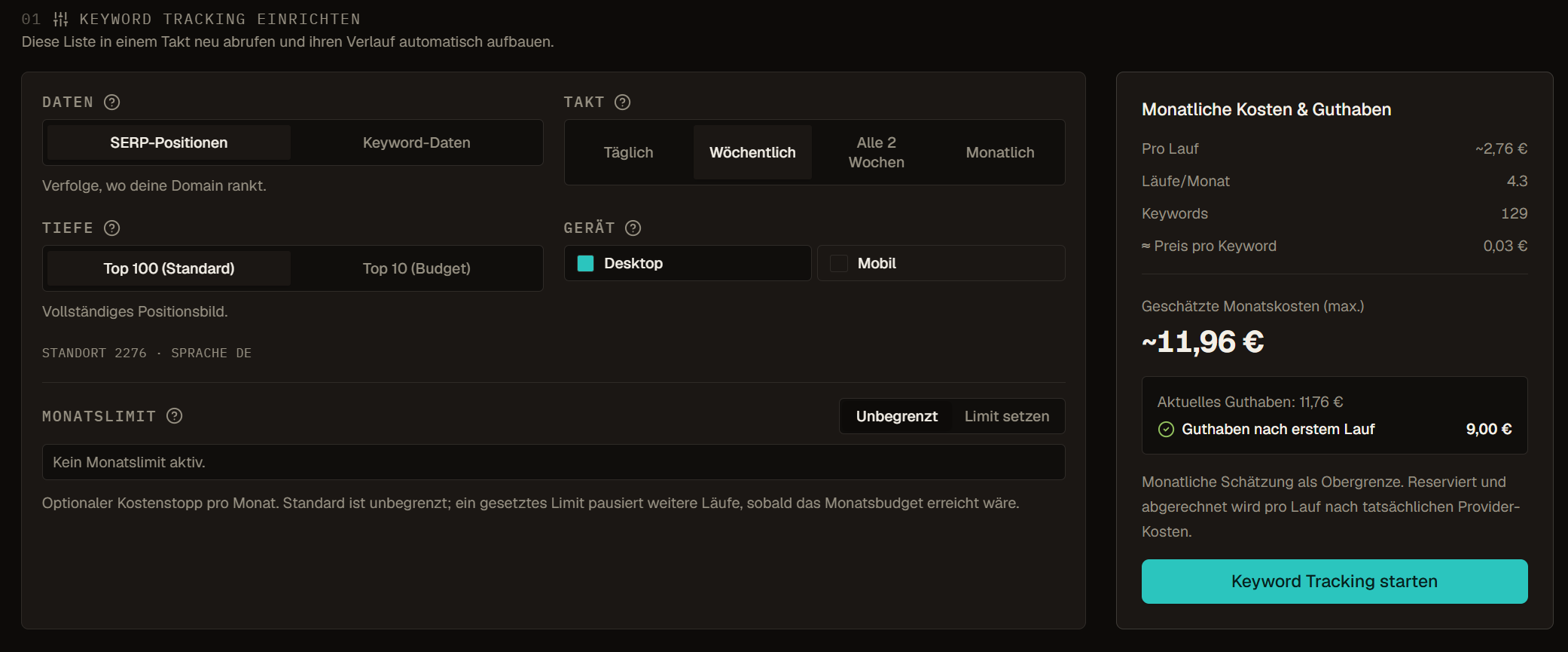 Keyword tracking setup screen with SERP positions, cadence, depth, device, monthly limit, and cost estimate.